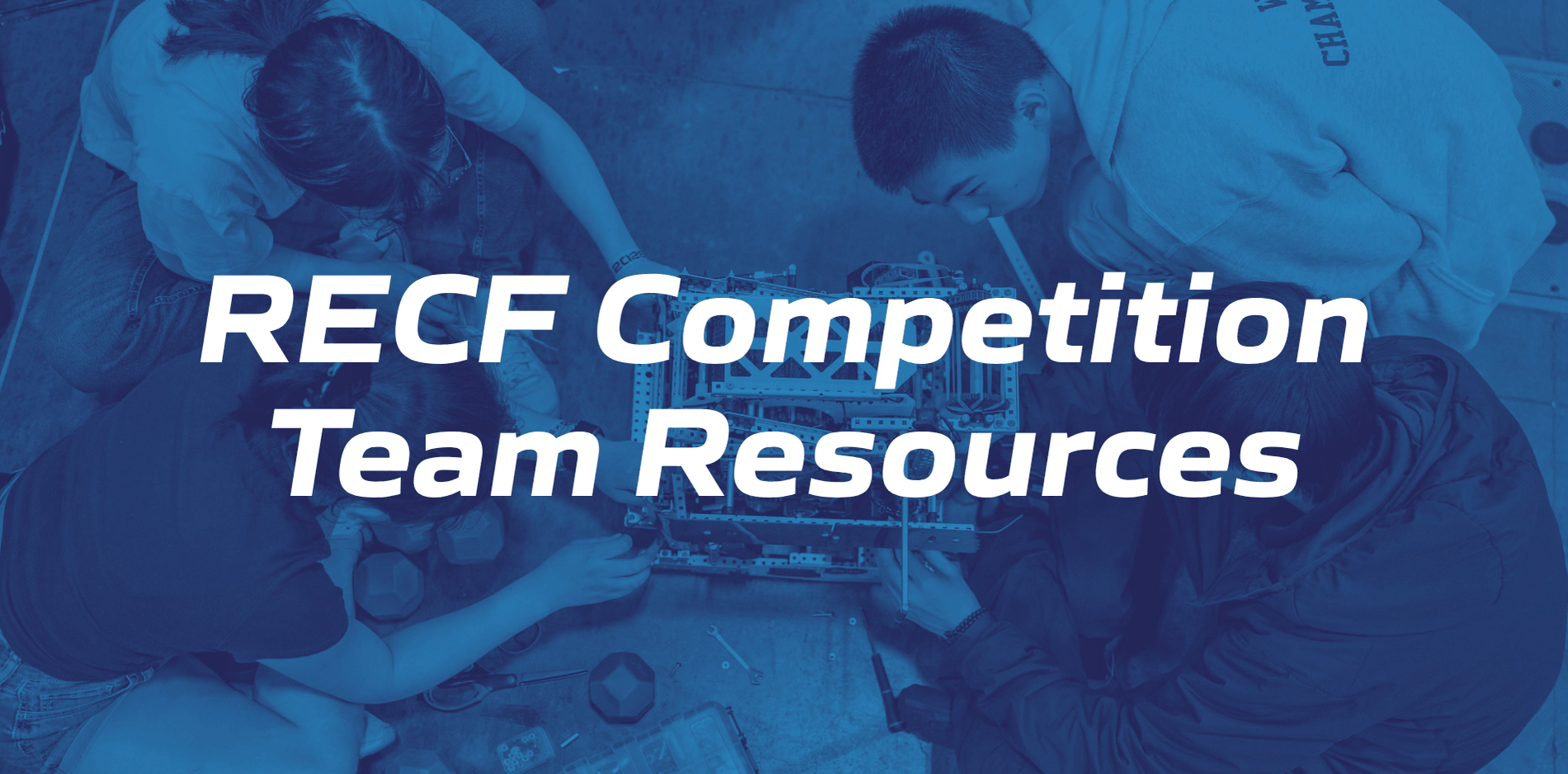 RECF Competition Team Resources 